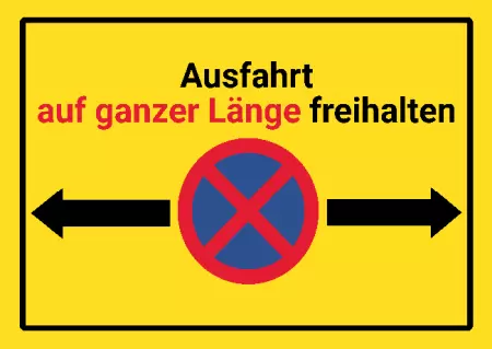 Parken verboten SchildParken - Verkehr ..auf ganzer Länge freihalten Bild
