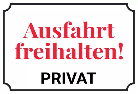 Parken verboten SchildParken - Verkehr Ausfahrt freihalten! Privat Bild