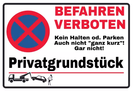 Parken verboten SchildParken - Verkehr Befahren Verboten Bild