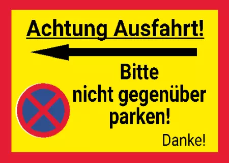 Parken verboten Schild Parken - Verkehr Bitte nicht gegenüber parken! Bild