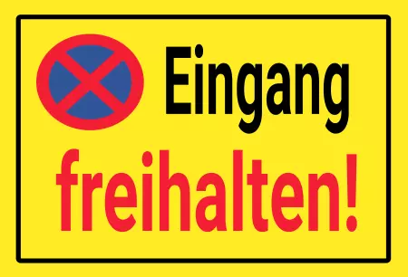 Parken verboten Schild Parken - Verkehr Eingang freihalten! Bild