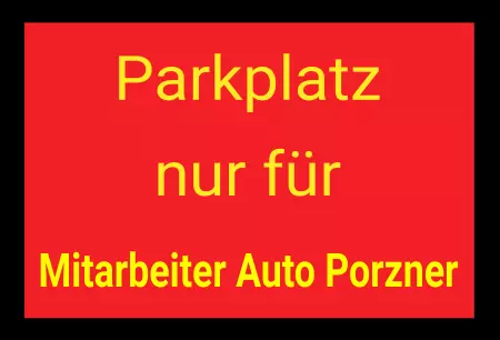 Parken verboten SchildParken - Verkehr Parkplatz nur für Mitarbeiter Auto Porzner Schilder selbst gestalten Parken verboten SchildParken - Verkehr Parkplatz nur für Mitarbeiter Auto Porzner Bild