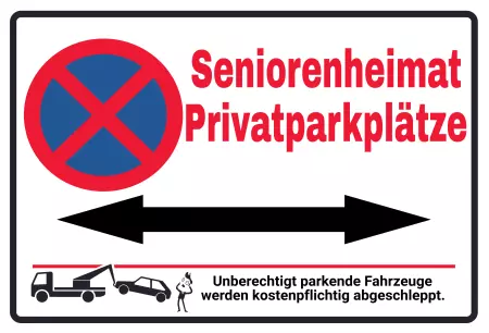 Parken verboten SchildParken - Verkehr Seniorenheimat Privatparkplätze Schilder selbst gestalten Parken verboten SchildParken - Verkehr Seniorenheimat Privatparkplätze Bild