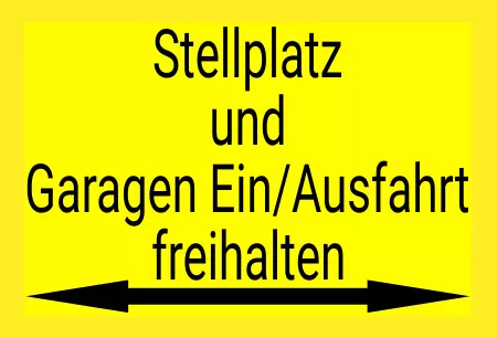 Parken verboten Schild Parken - Verkehr Stellplatz und Garagen Ein/Ausfahrt freihalten Bild